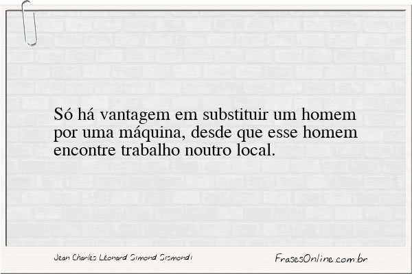 Frase de Jean Charles Léonard Simond Sismondi