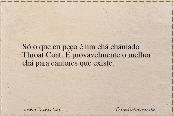 Frase de Justin Timberlake