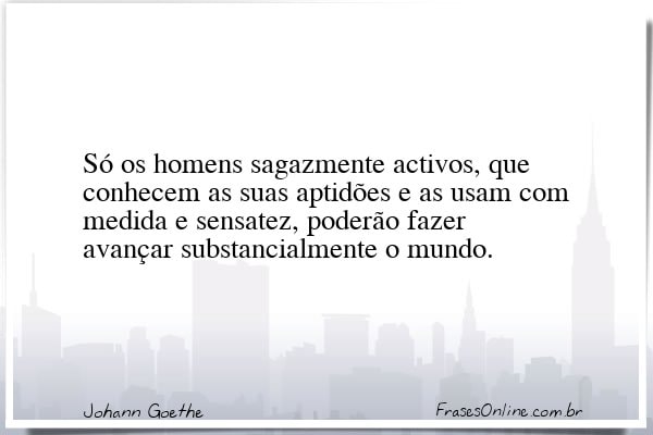Frase de Johann Goethe