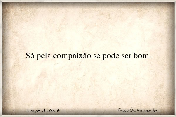 Frase de Joseph Joubert
