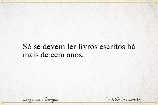 Frase de Jorge Luis Borges