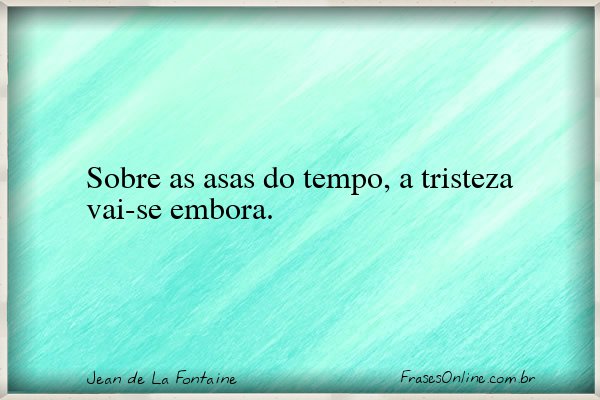 Frase de Jean de La Fontaine