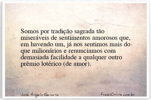 Frase de José Ângelo Gaiarsa