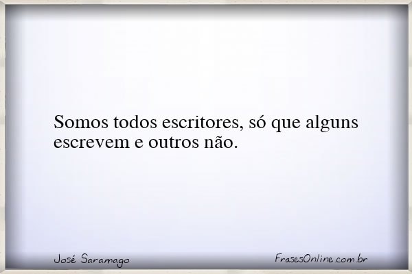 Frase de José Saramago