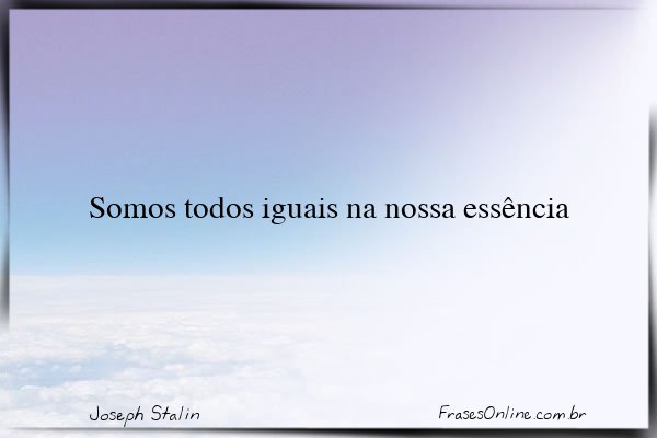 Frase de Joseph Stalin