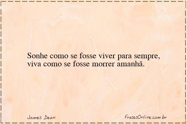Frase de James Dean