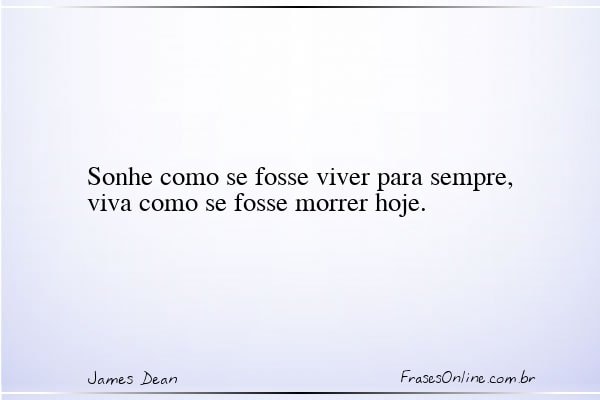 Frase de James Dean