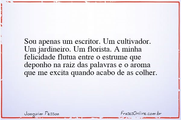 Frase de Joaquim Pessoa