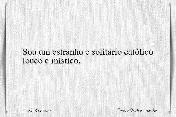 Frase de Jack Kerouac
