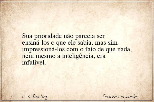 Frase de J. K. Rowling