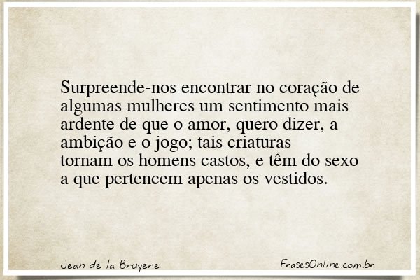 Frase de Jean de la Bruyere