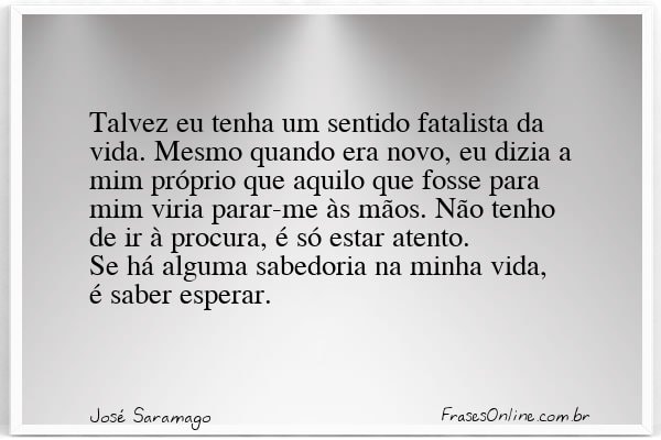 Frase de José Saramago