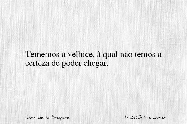 Frase de Jean de la Bruyere