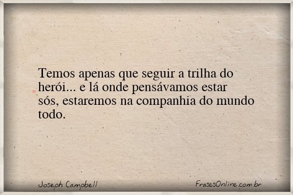 Frase de Joseph Campbell
