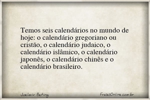 Frase de Joelmir Beting