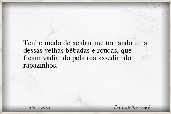 Frase de Janis Joplin
