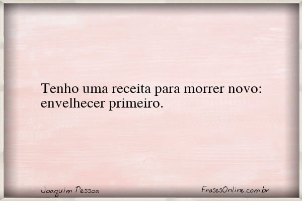 Frase de Joaquim Pessoa