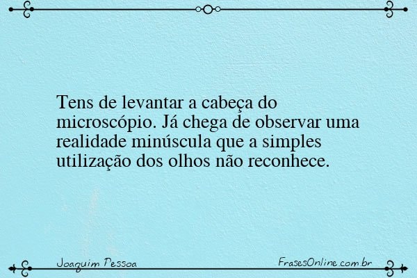 Frase de Joaquim Pessoa