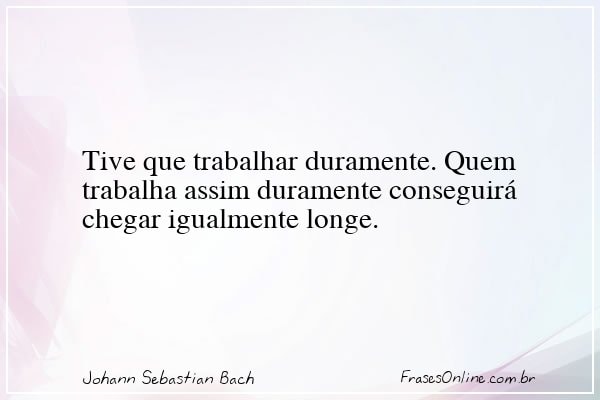 Frase de Johann Sebastian Bach