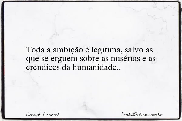 Frase de Joseph Conrad