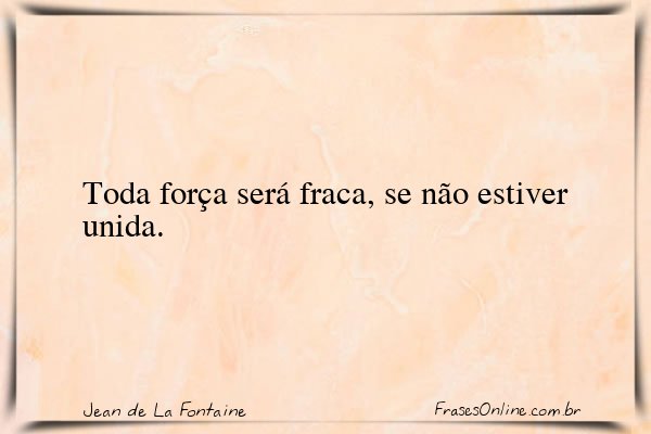 Frase de Jean de La Fontaine
