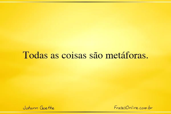 Frase de Johann Goethe