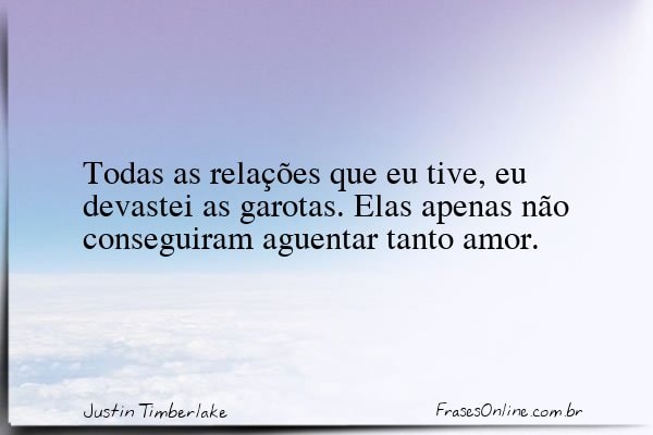 Frase de Justin Timberlake