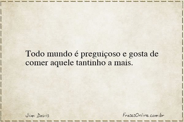 Frase de Jim Davis