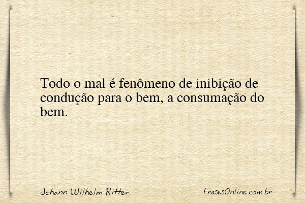 Frase de Johann Wilhelm Ritter