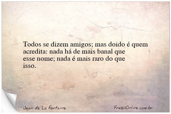 Frase de Jean de La Fontaine
