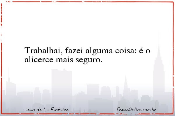 Frase de Jean de La Fontaine