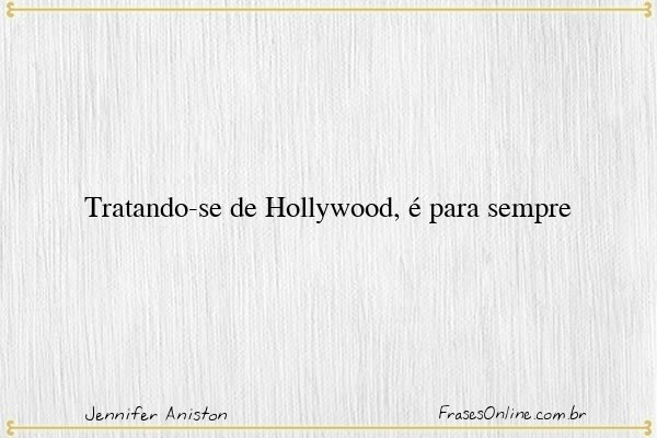 Frase de Jennifer Aniston