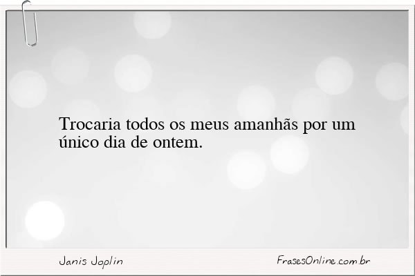 Frase de Janis Joplin