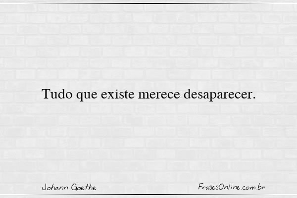 Frase de Johann Goethe