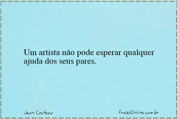 Frase de Jean Cocteau
