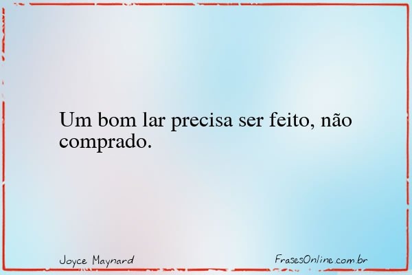 Frase de Joyce Maynard