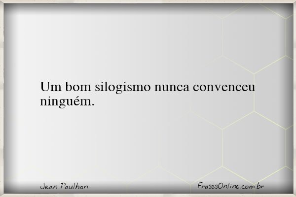 Frase de Jean Paulhan