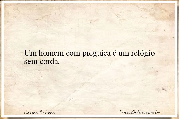 Frase de Jaime Balmes