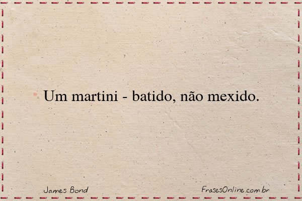 Frase de James Bond