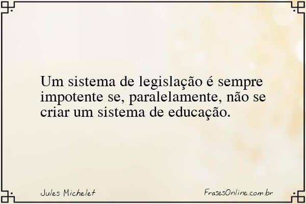 Frase de Jules Michelet