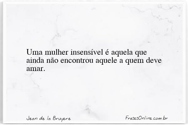 Frase de Jean de la Bruyere