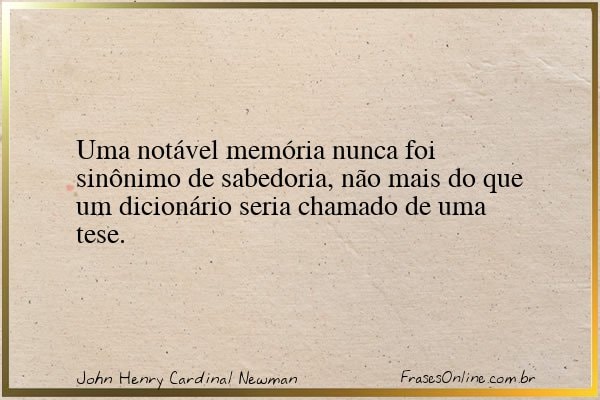 Frase de John Henry Cardinal Newman