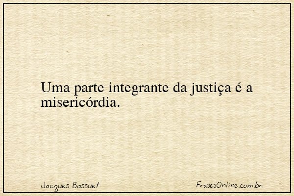 Frase de Jacques Bossuet