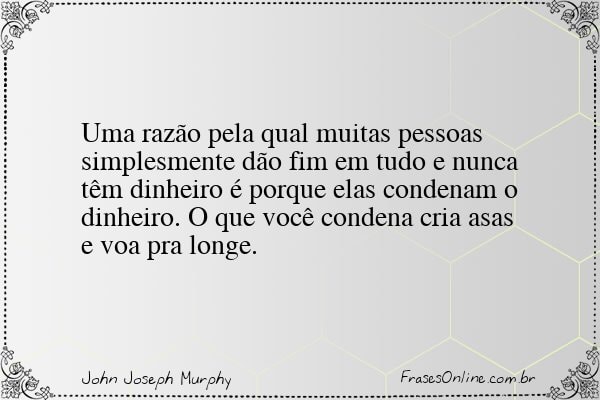 Frase de John Joseph Murphy