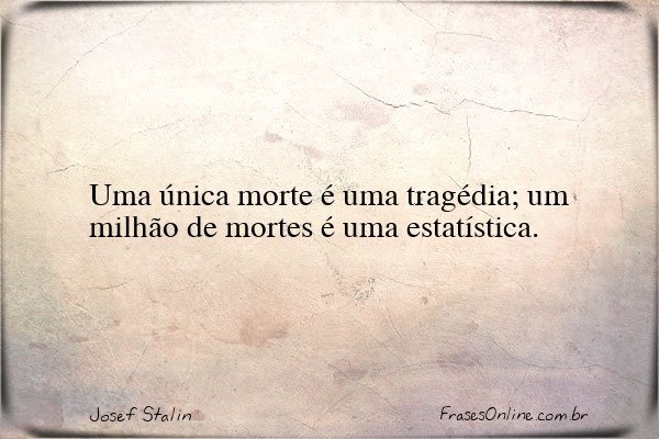 Frase de Josef Stalin