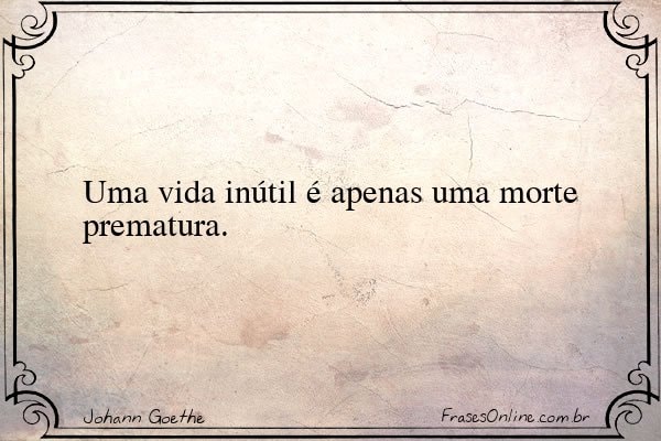 Frase de Johann Goethe