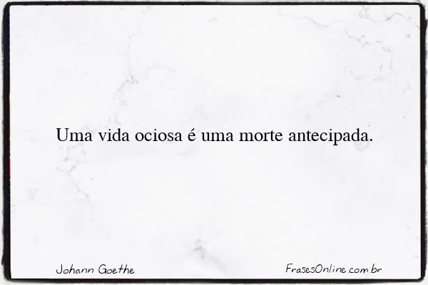 Frase de Johann Goethe