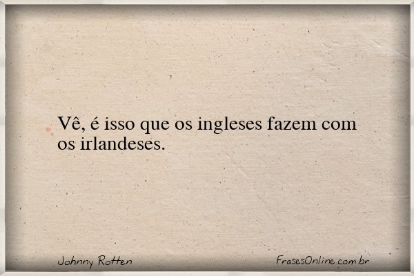Frase de Johnny Rotten