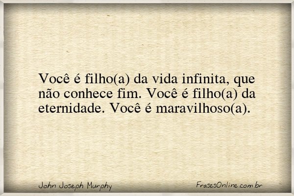 Frase de John Joseph Murphy