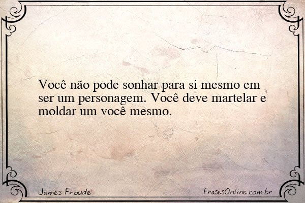 Frase de James Froude